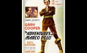 The Adventures Of Marco Polo - Gary Cooper - 9th Biggest Hollywood  Flick of 1938