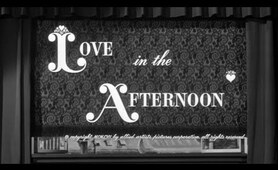 Love in the Afternoon...Gary Cooper, Audrey Hepburn, Maurice Chevalier   1957   B&W