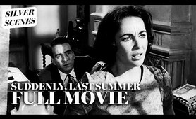 Suddenly, Last Summer | Full Movie Starring Elizabeth Taylor & Montgomery Clift | Silver Scenes