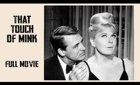 That Touch of Mink | 1962 | Cary Grant, Doris Day, Gig Young | Full Movies