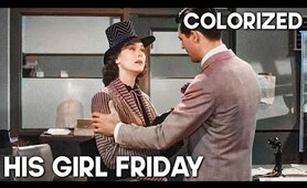 His Girl Friday | COLORIZED | Cary Grant | Classic Romantic Movie