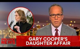 Gary Cooper's Daughter Discusses the Affair that Ended His Marriage